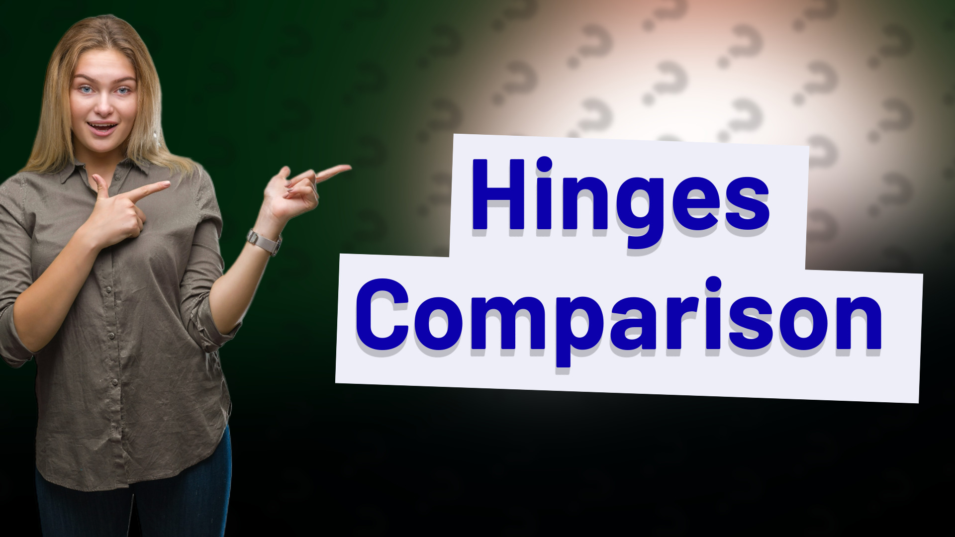 Hinges Comparison