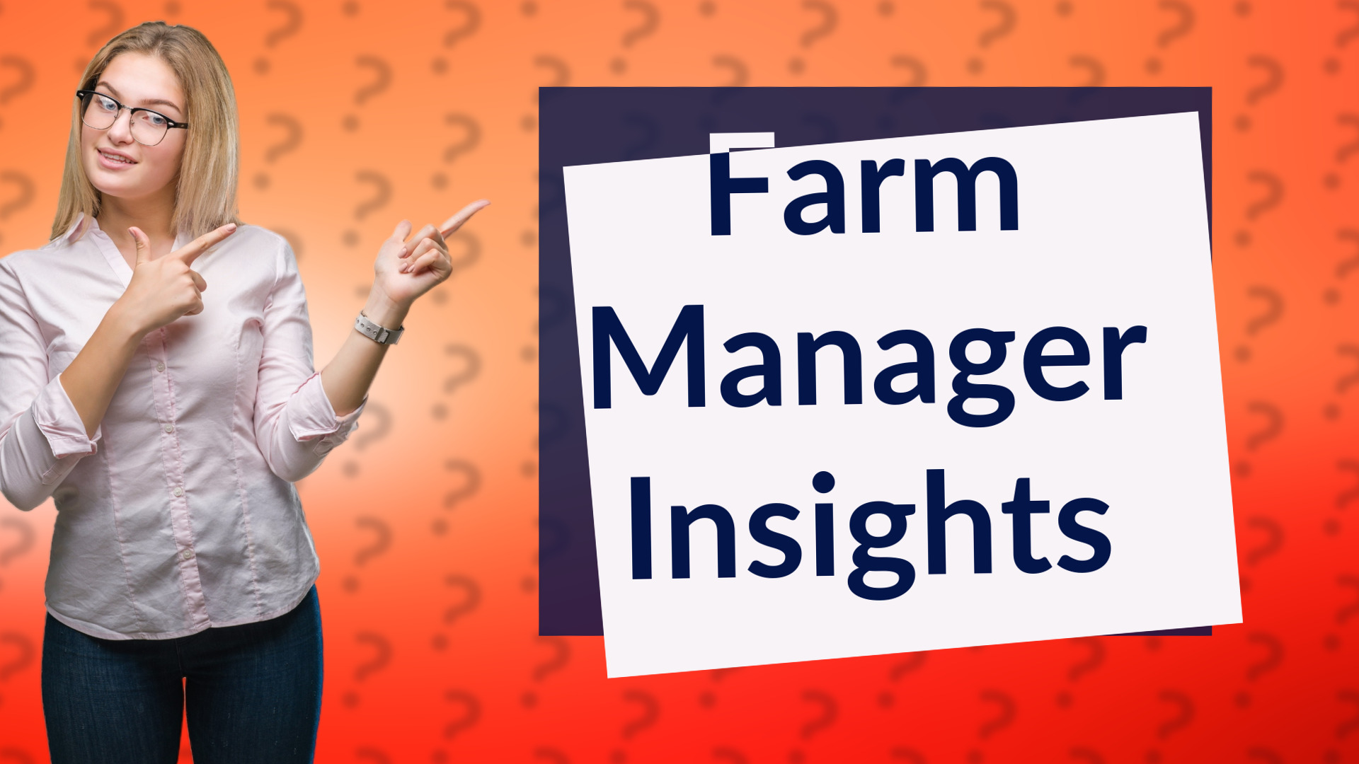Farm Manager Insights