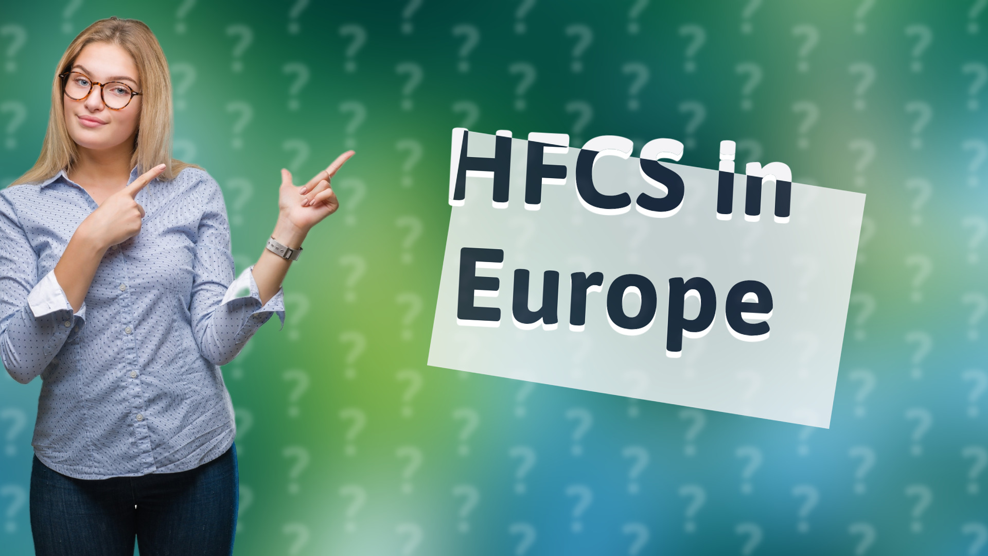 HFCS in Europe