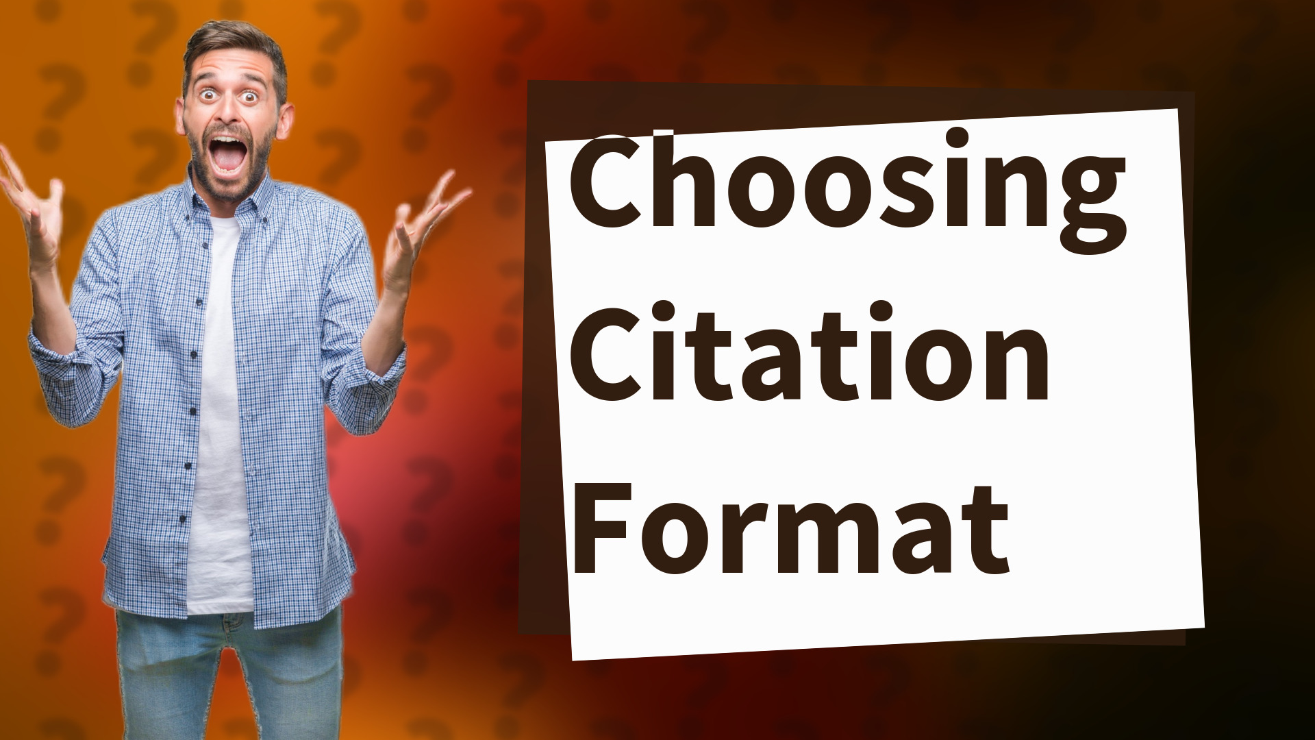 Choosing Citation Format