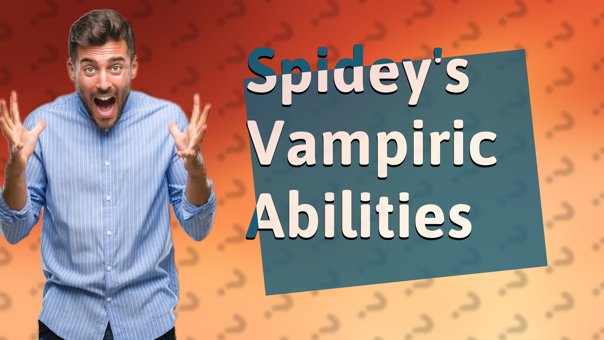 Spidey's Vampiric Abilities