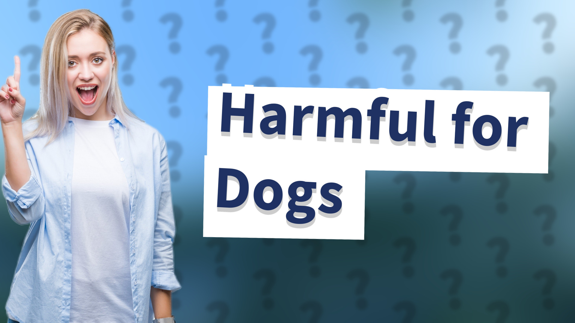 Harmful for Dogs