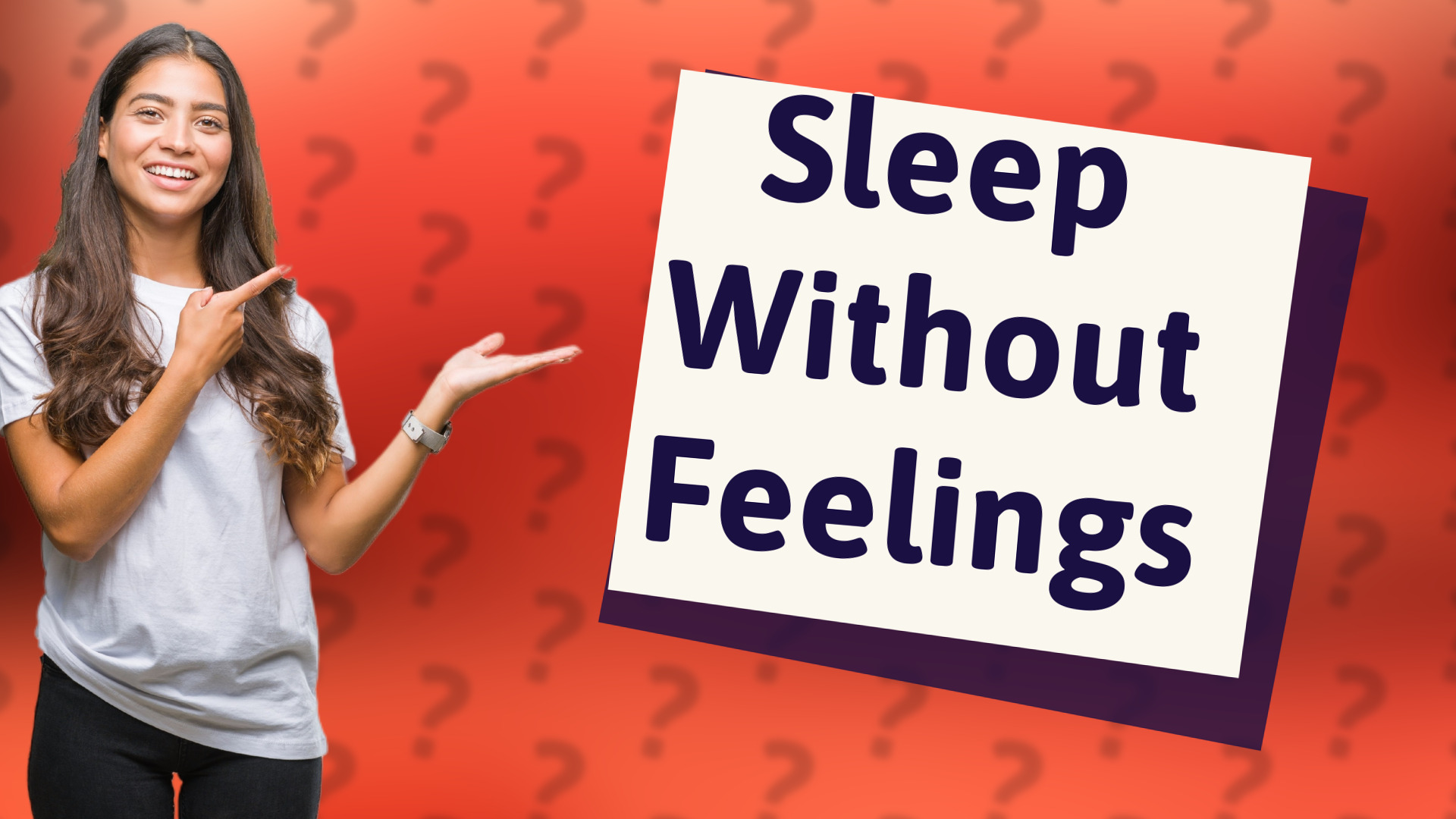 Sleep Without Feelings