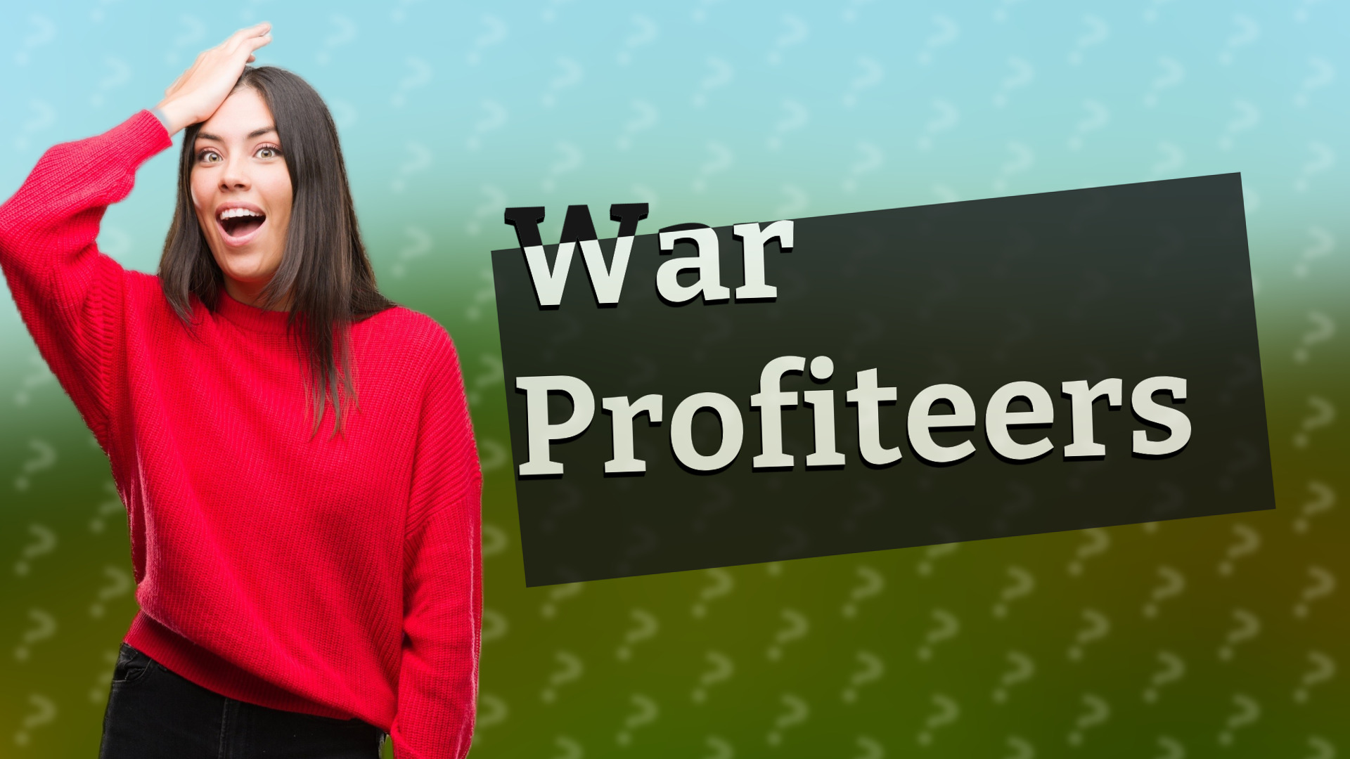 War Profiteers