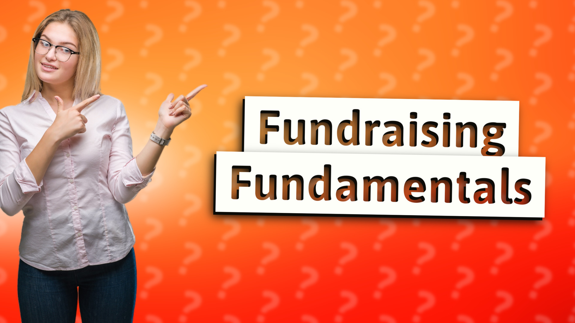 Fundraising Fundamentals