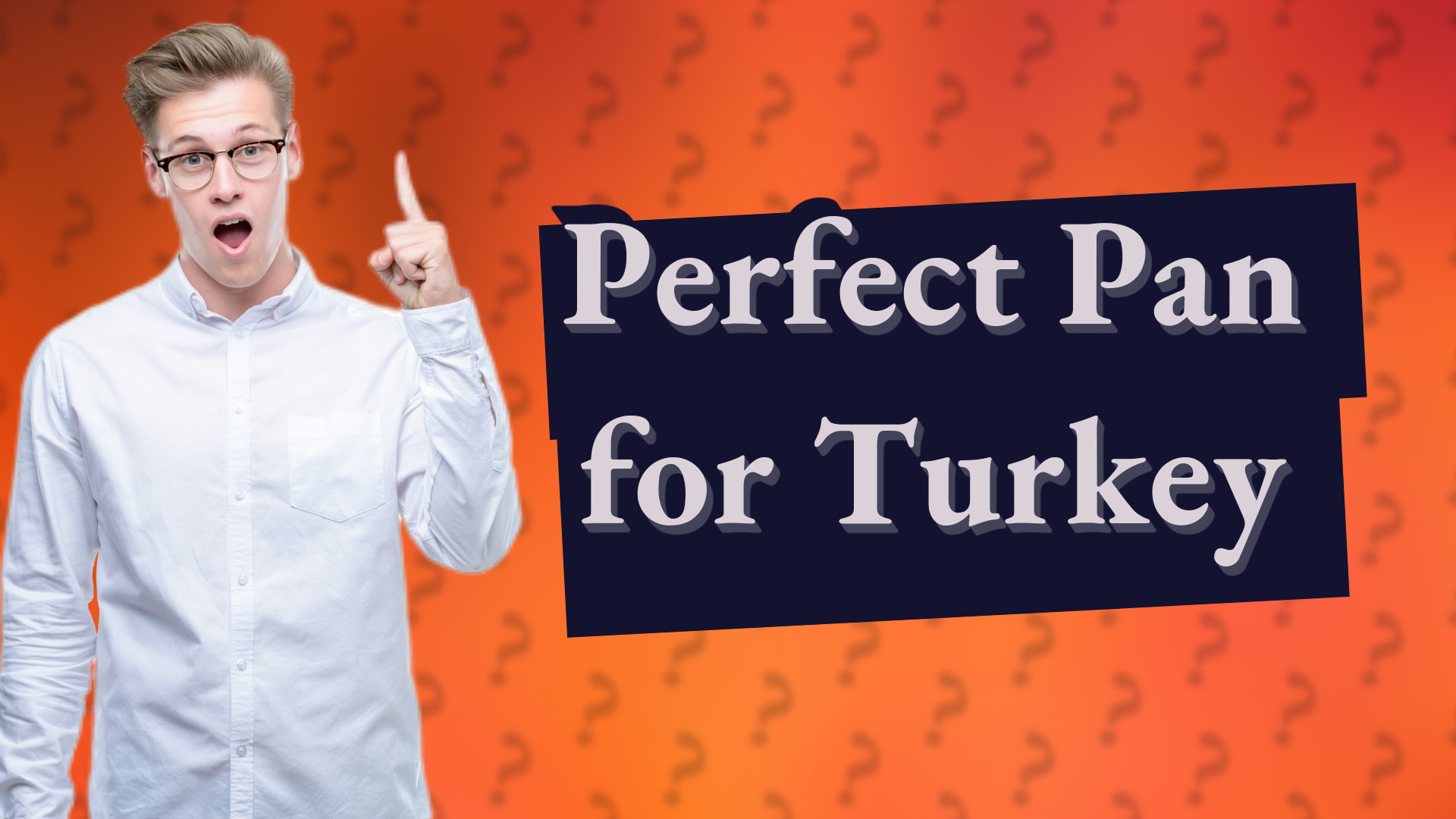 Perfect Pan for Turkey