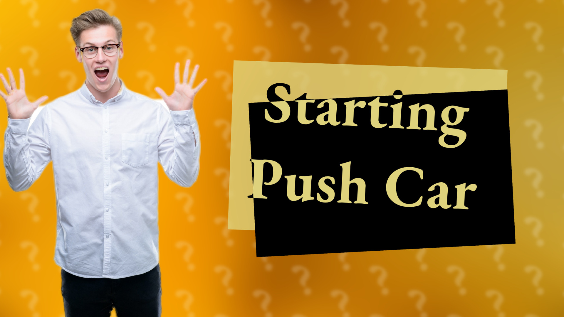 Starting Push Car