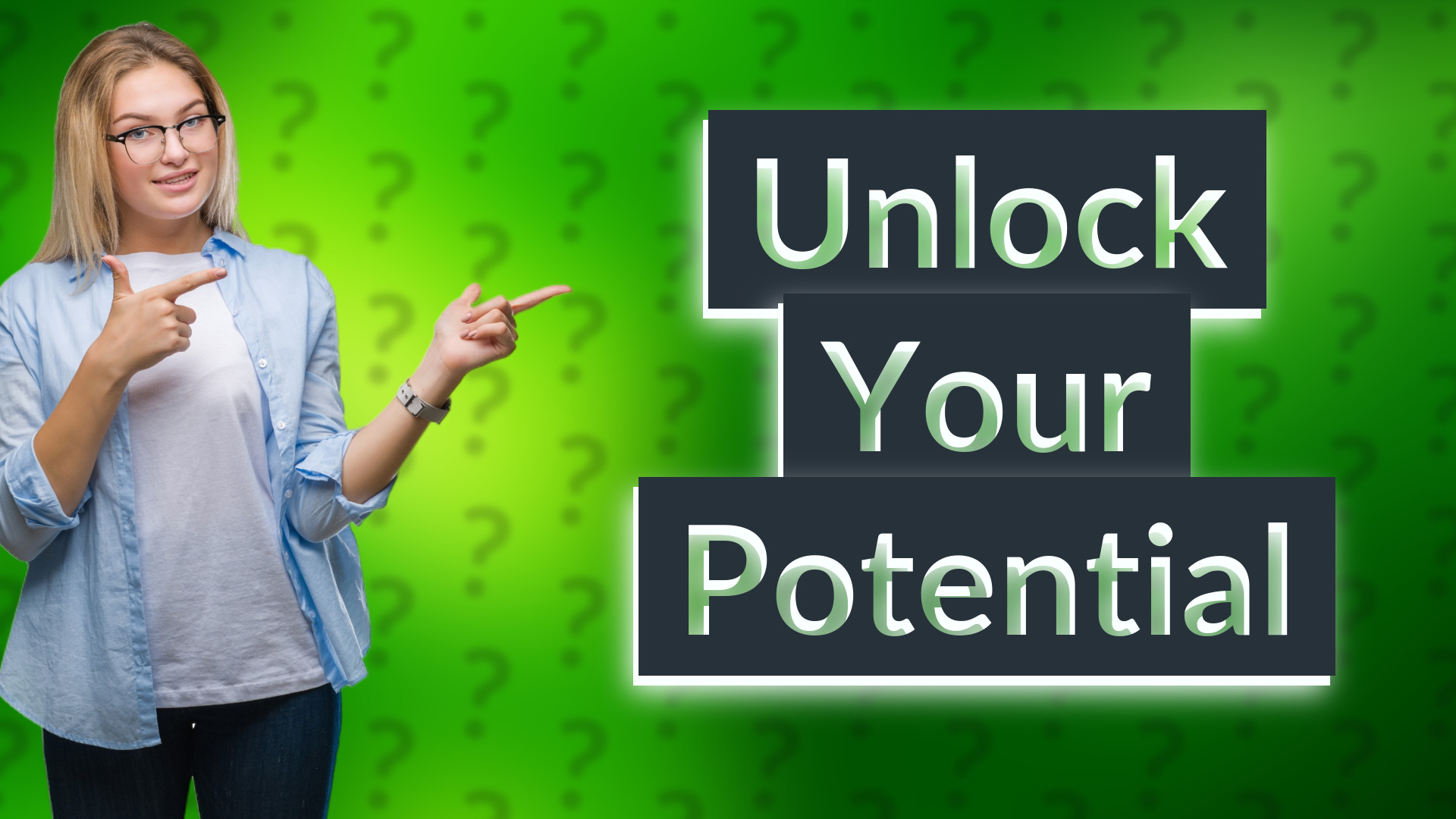 Unlock Your Potential