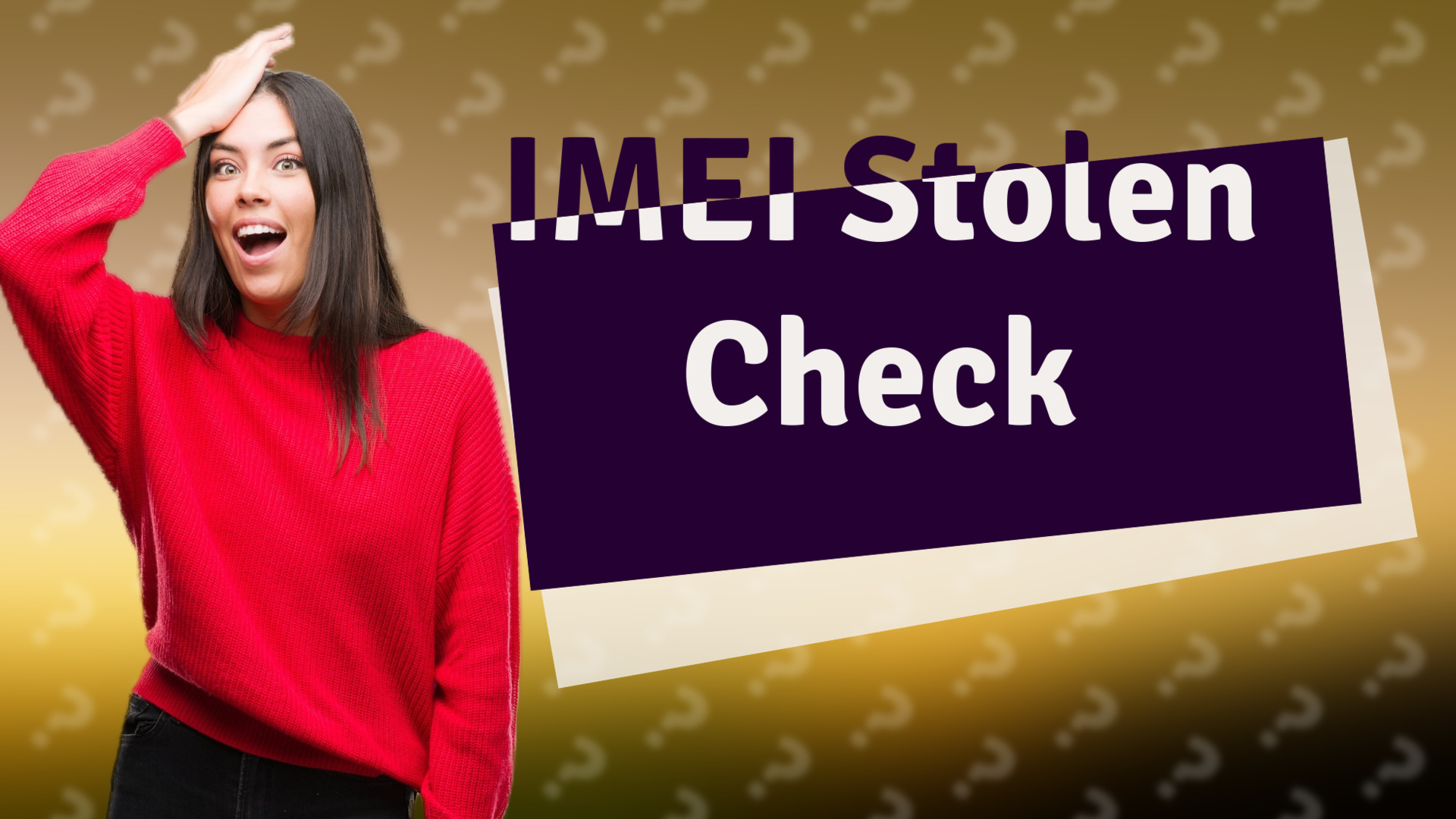 IMEI Stolen Check