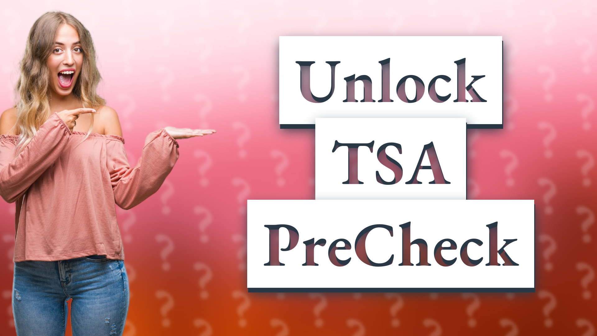 Unlock TSA PreCheck