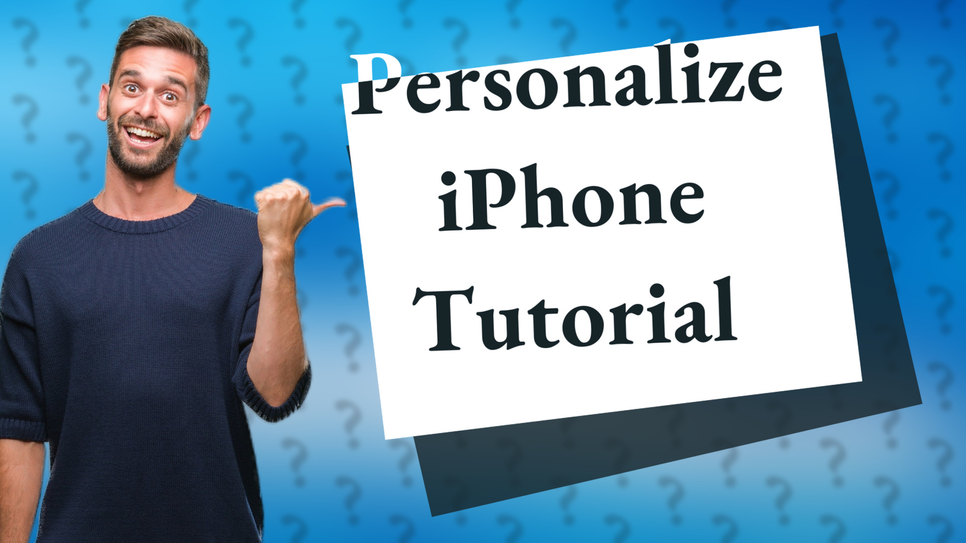 Personalize iPhone Tutorial