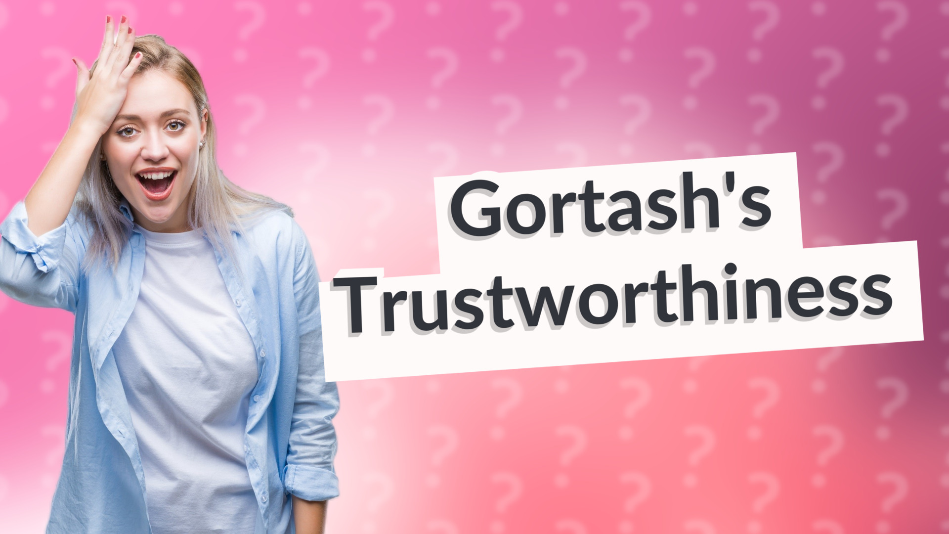 Gortash's Trustworthiness