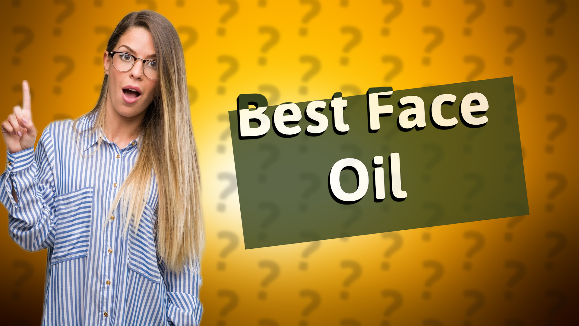 Best Face Oil