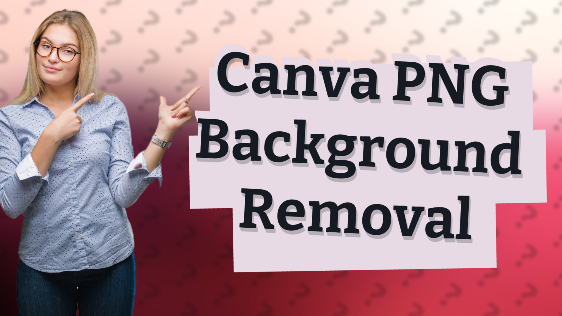 Canva PNG Background Removal