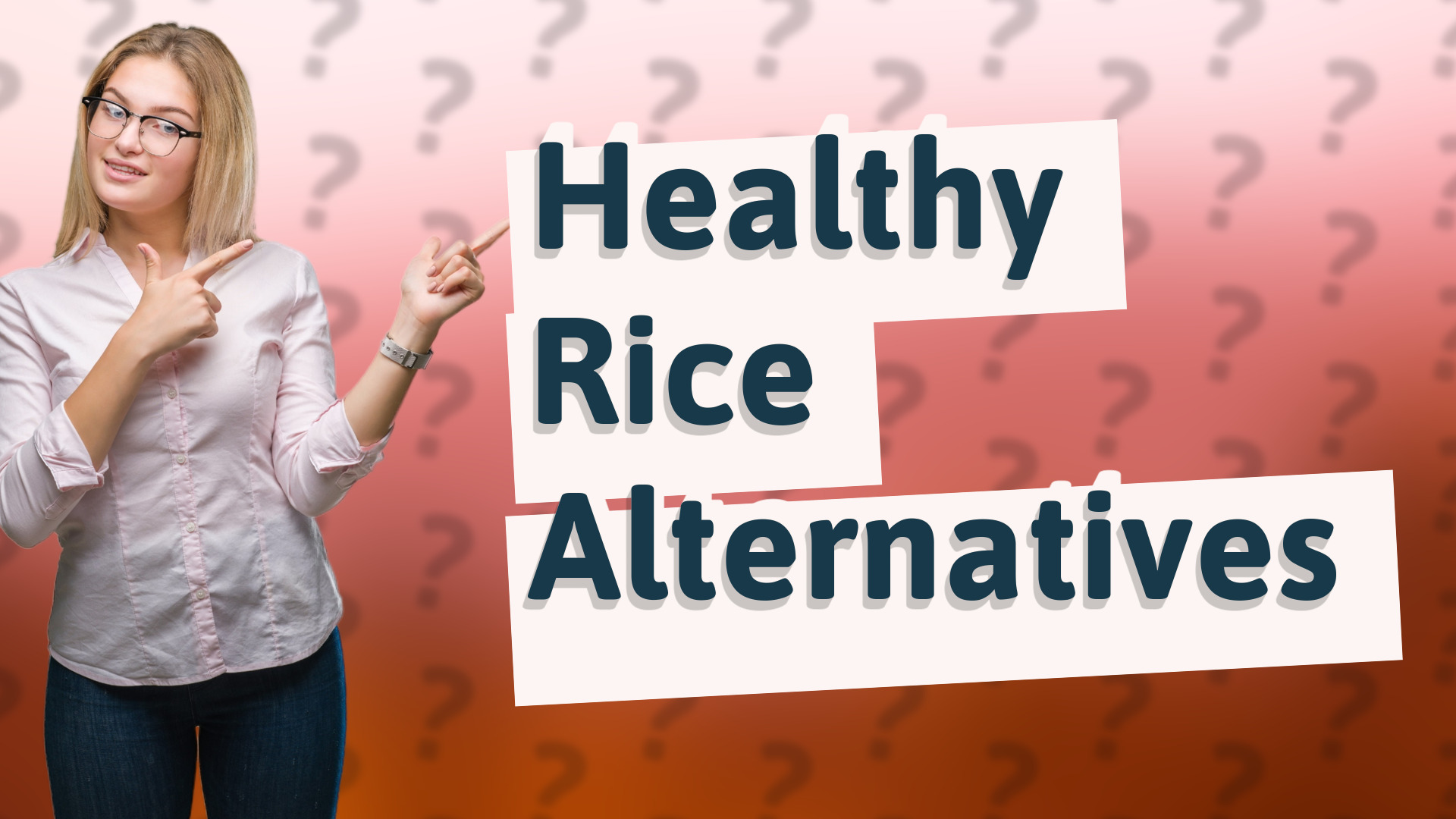 Healthy Rice Alternatives