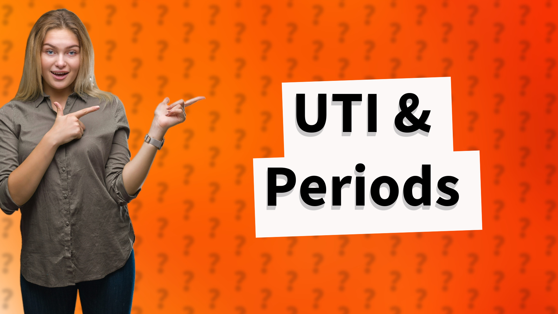 UTI & Periods