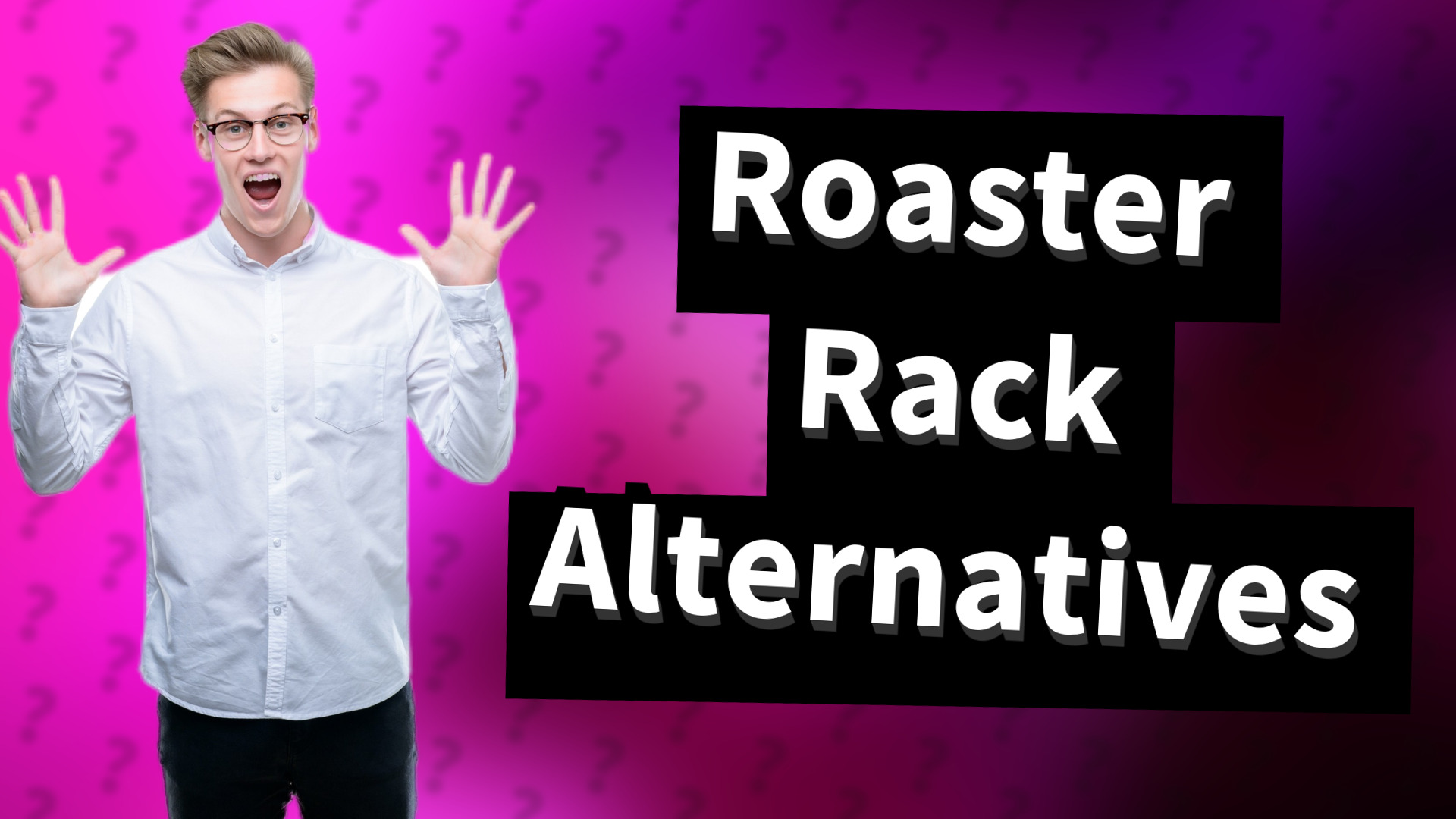 Roaster Rack Alternatives