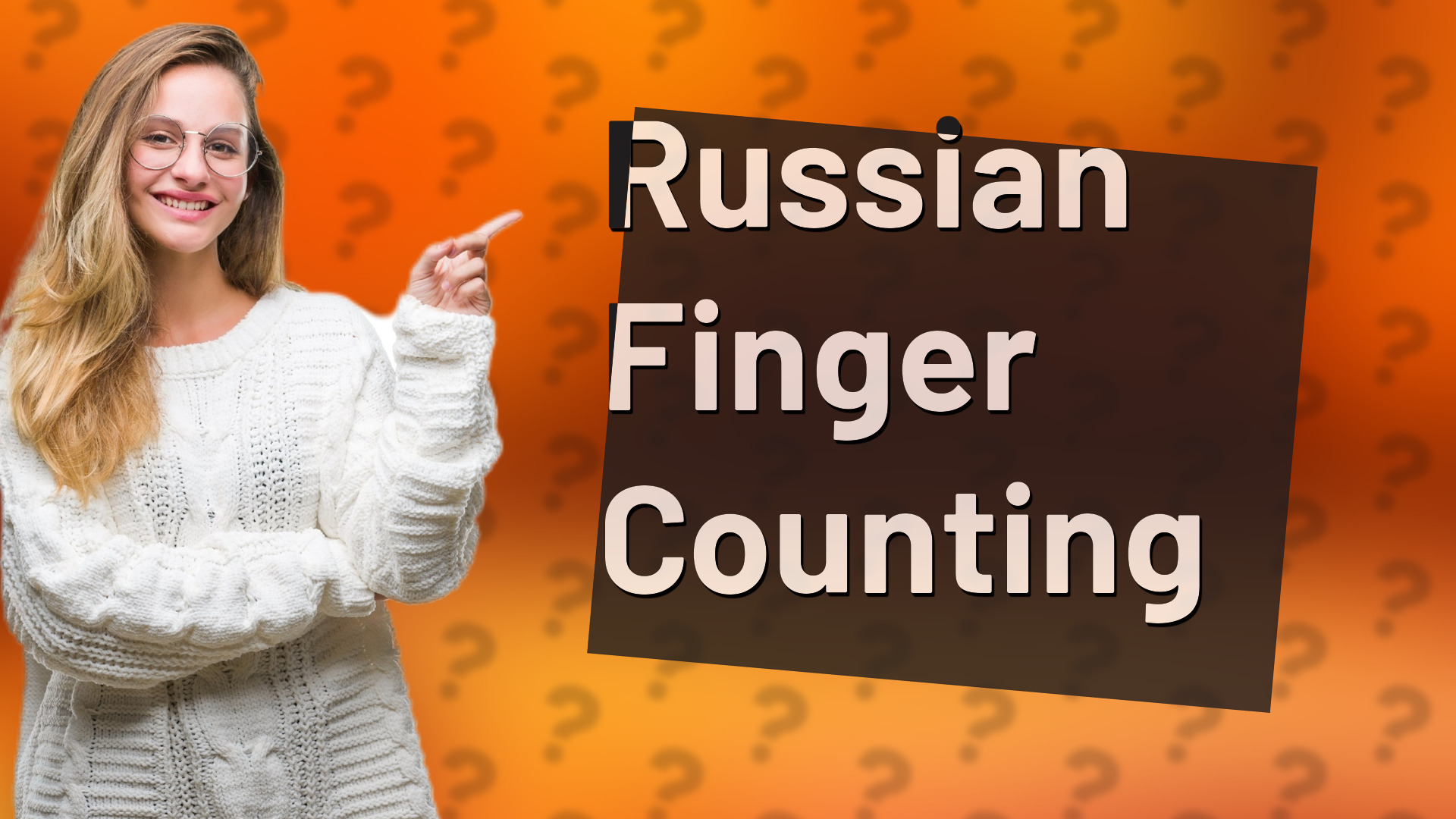 Russian Finger Counting