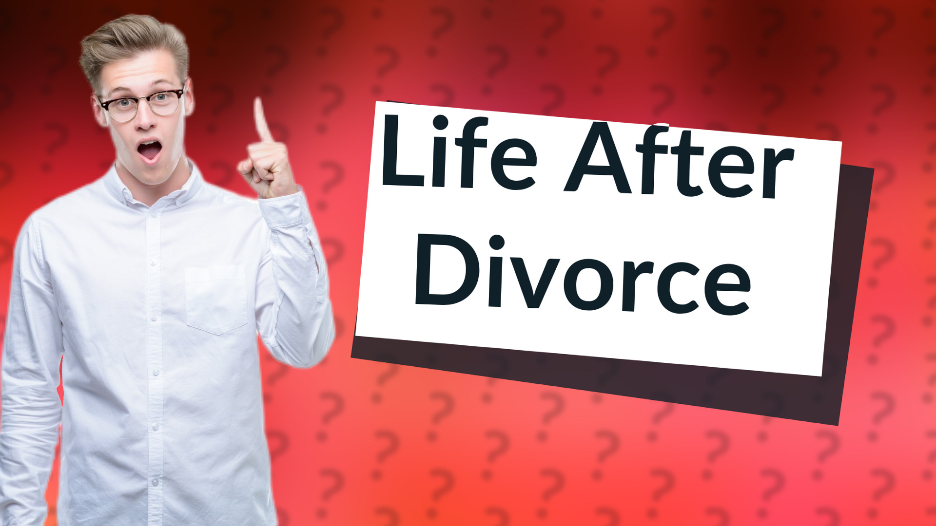 Life After Divorce