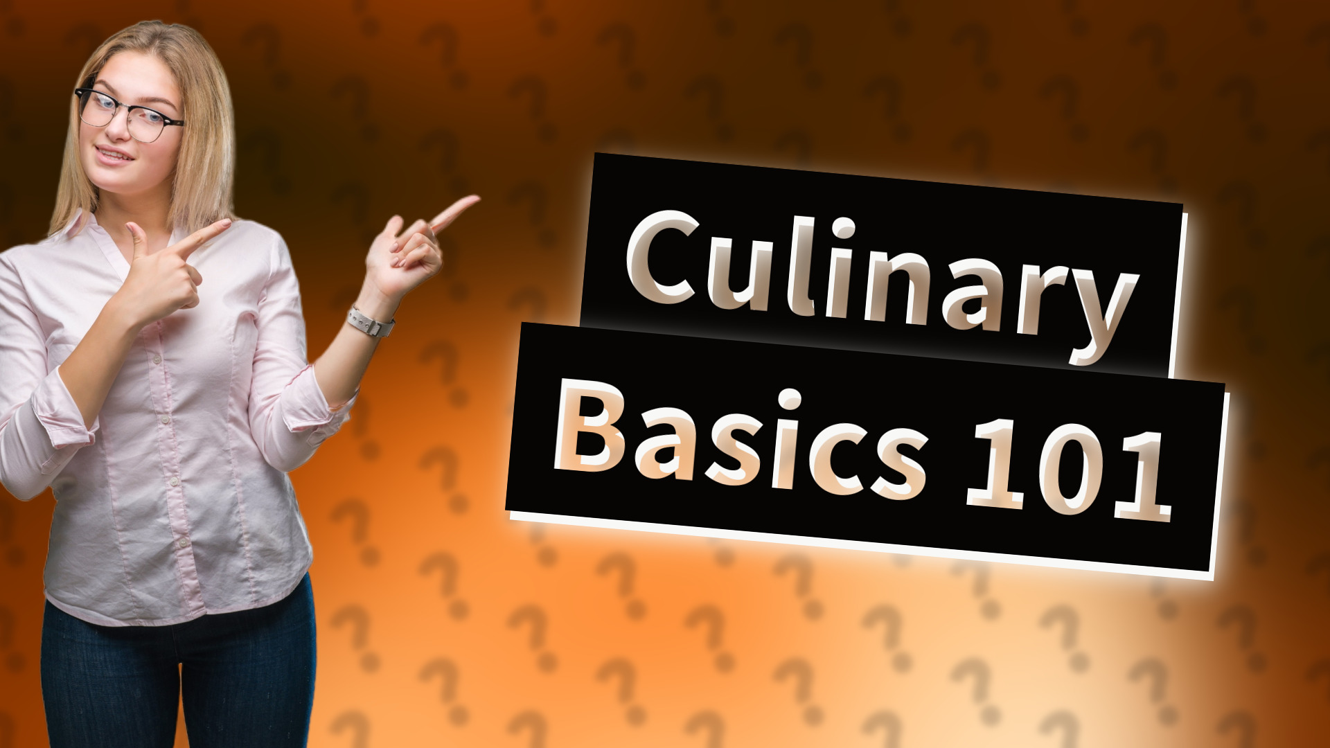 Culinary Basics 101