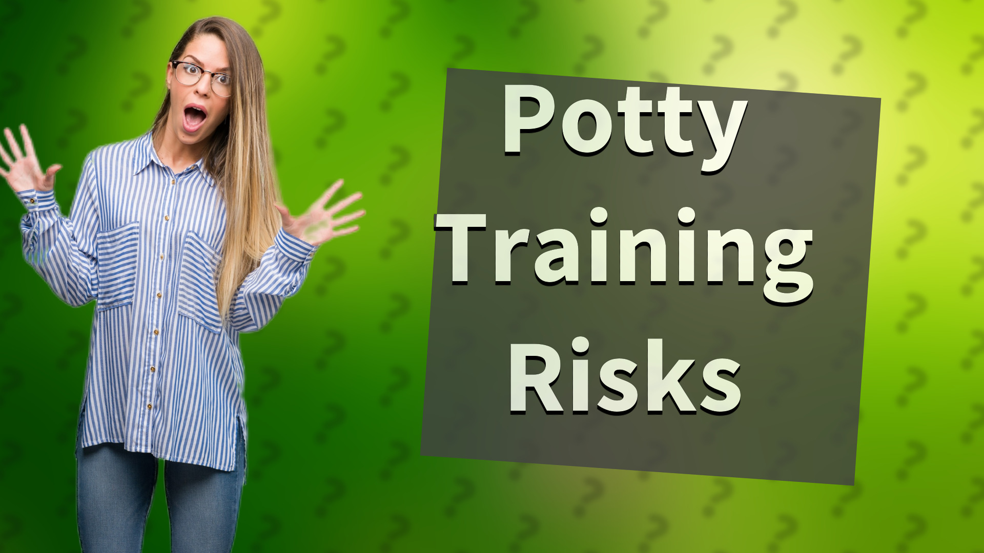 Potty Training Risks