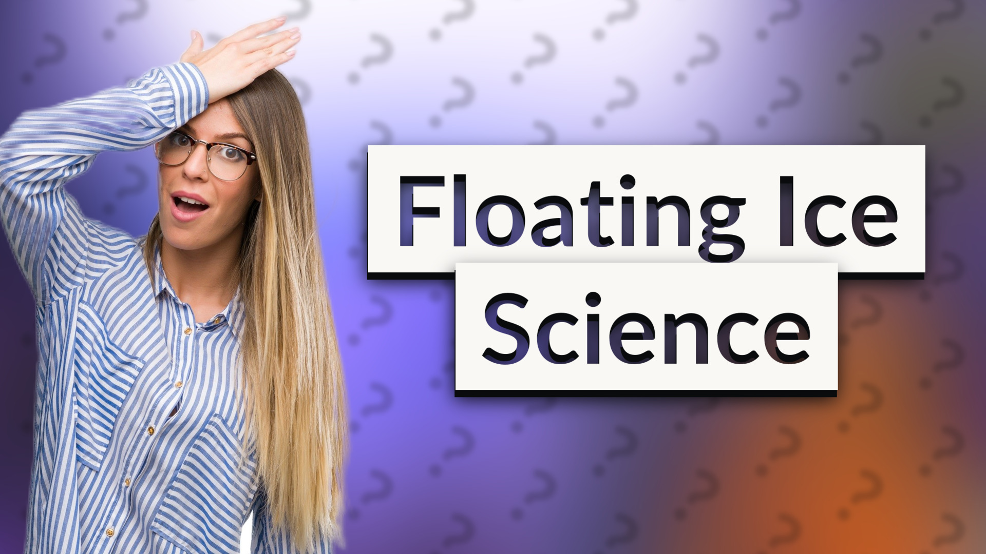 Floating Ice Science