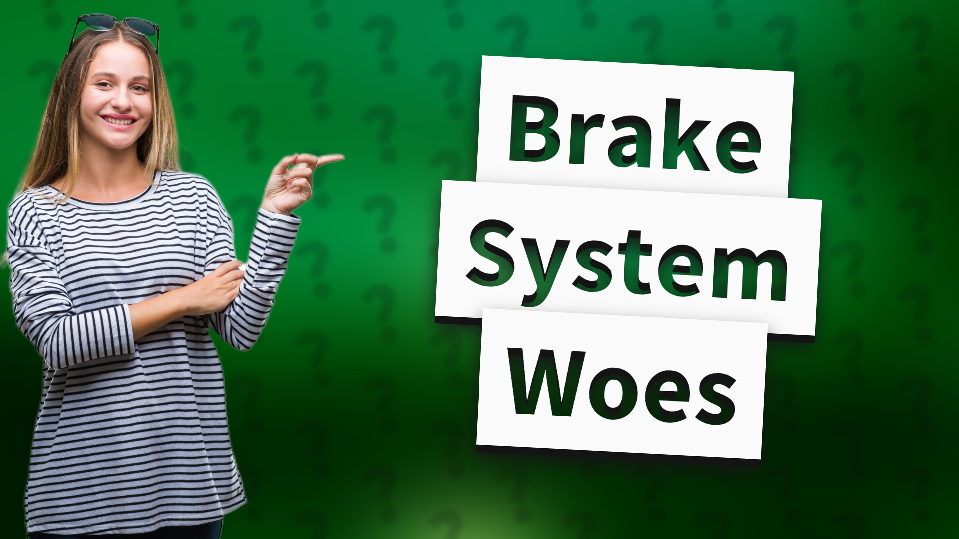 Brake System Woes