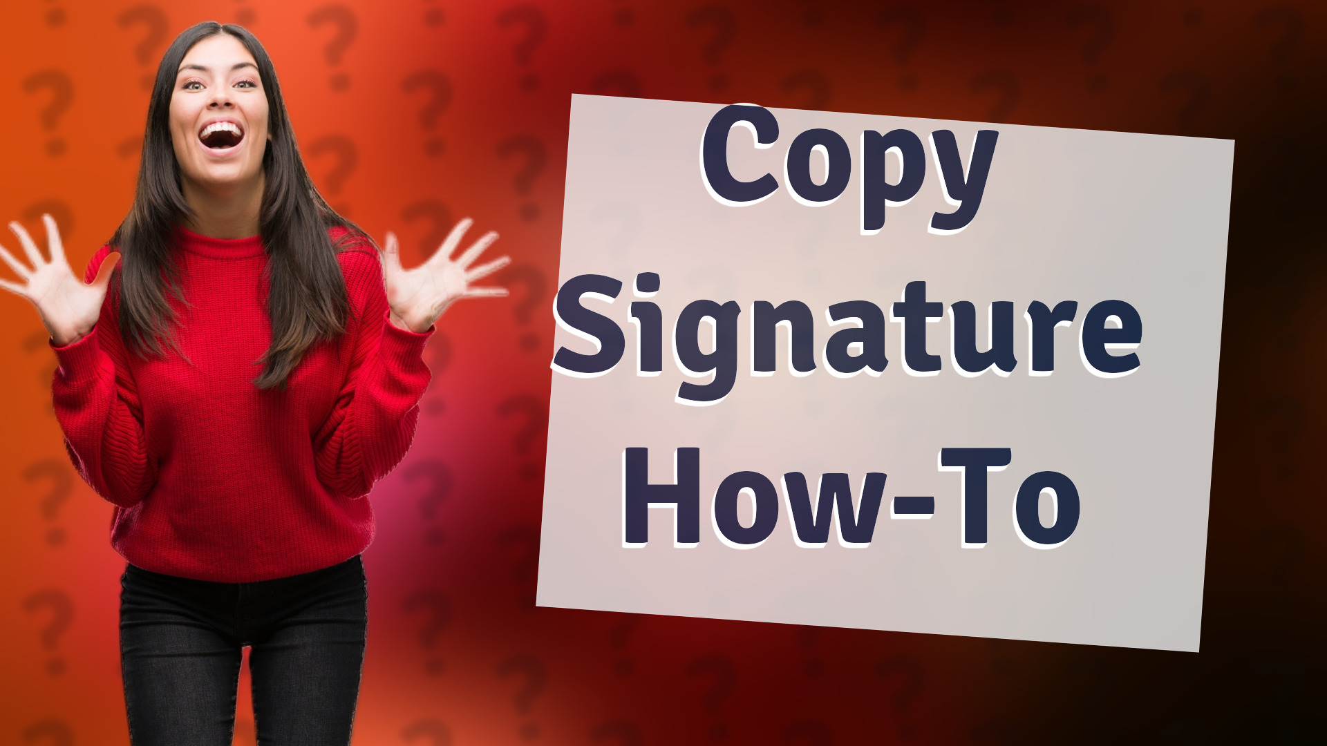 Copy Signature How-To