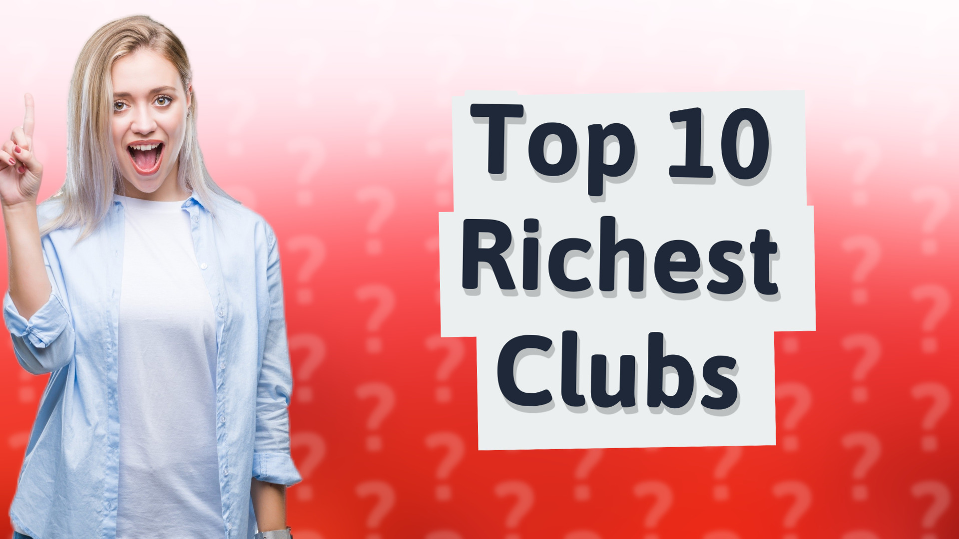 Top 10 Richest Clubs