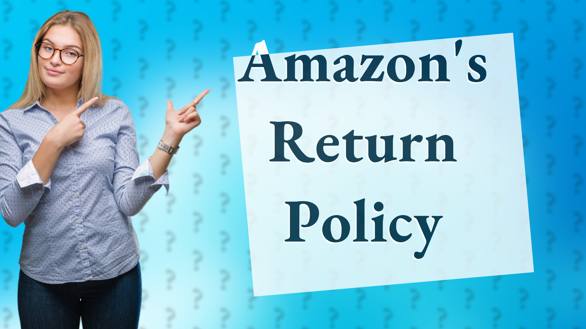Amazon's Return Policy