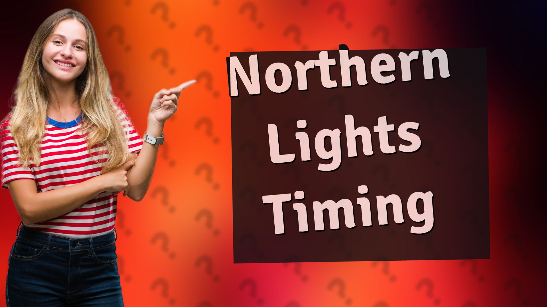 Northern Lights Timing