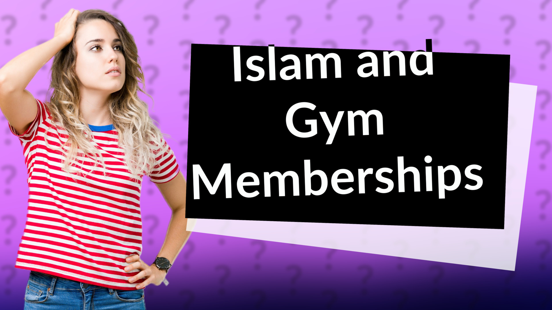 Islam and Gym Memberships