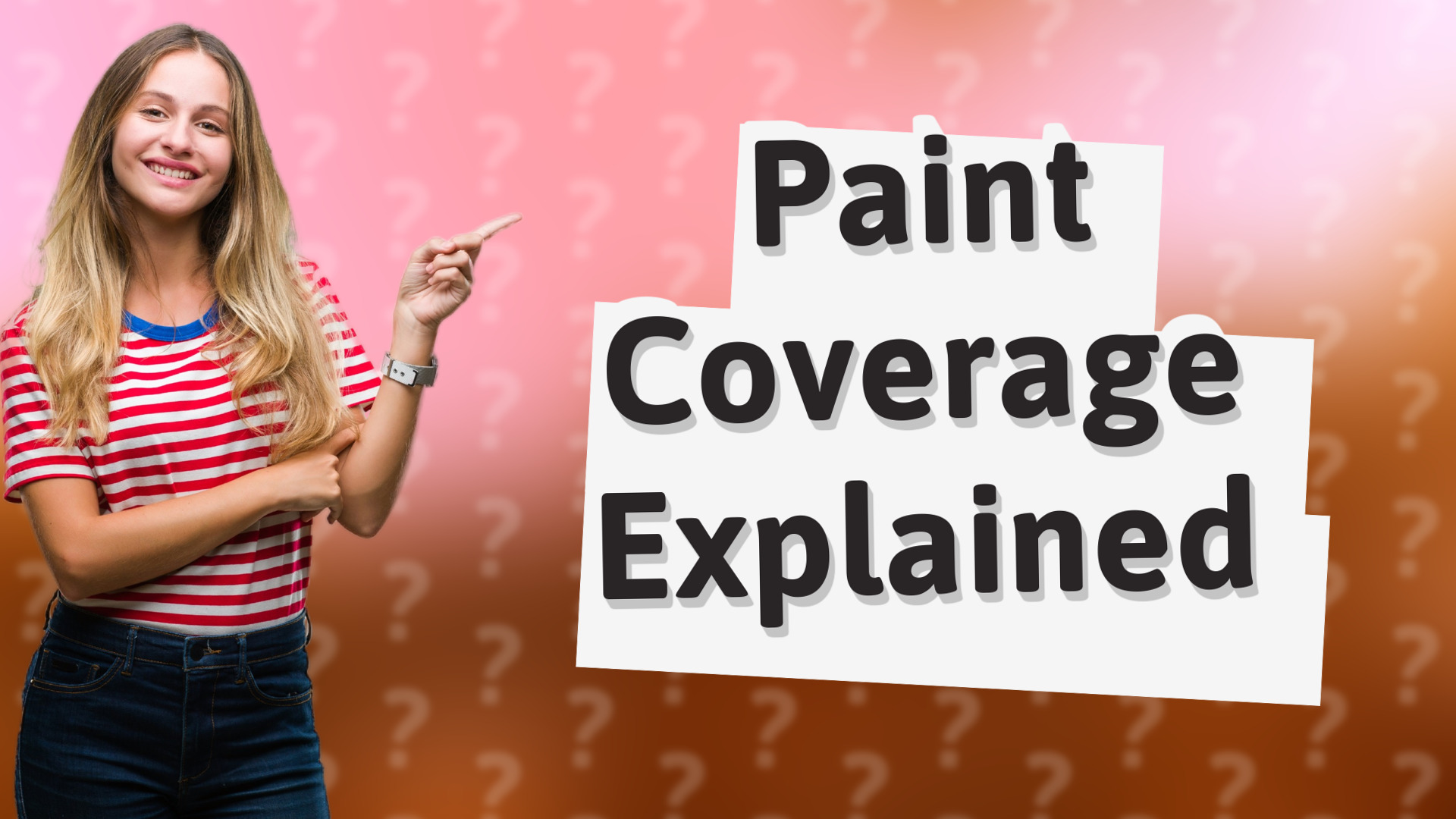 Paint Coverage Explained