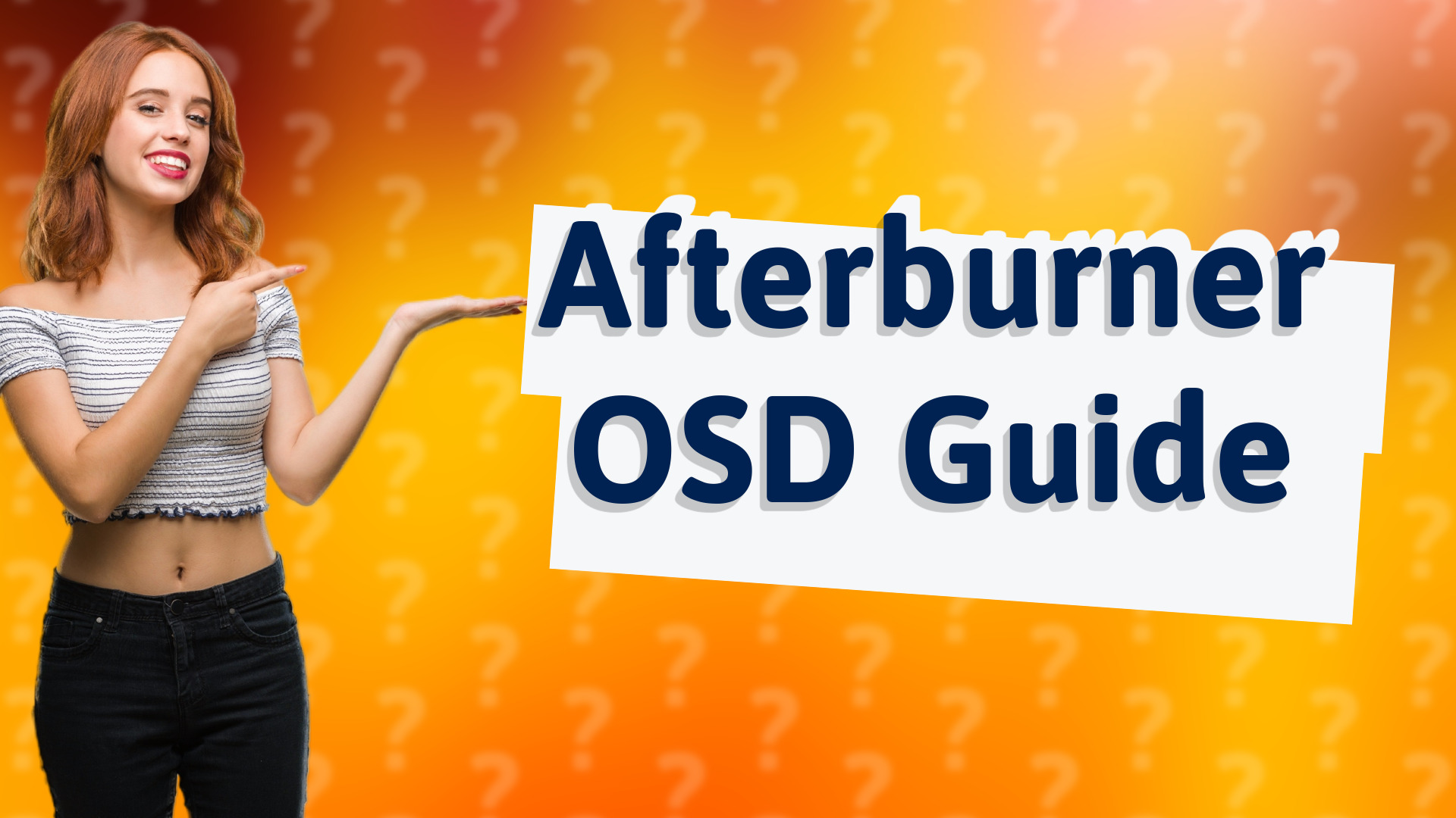 Afterburner OSD Guide