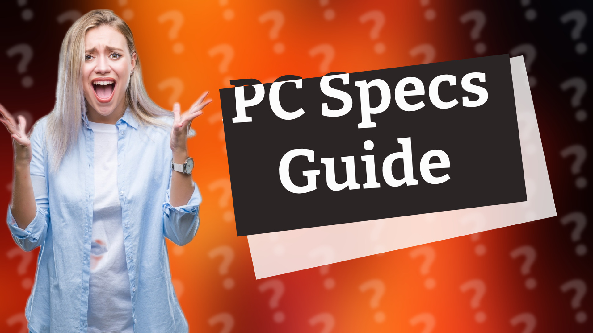 PC Specs Guide