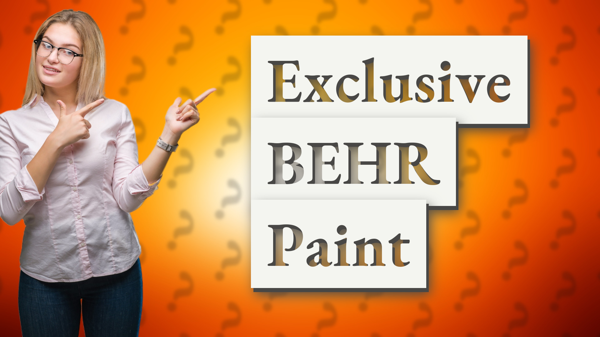 Exclusive BEHR Paint