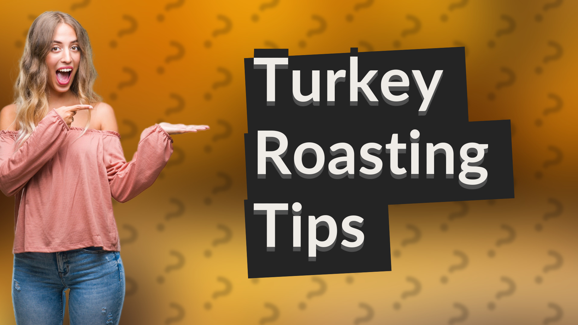 Turkey Roasting Tips