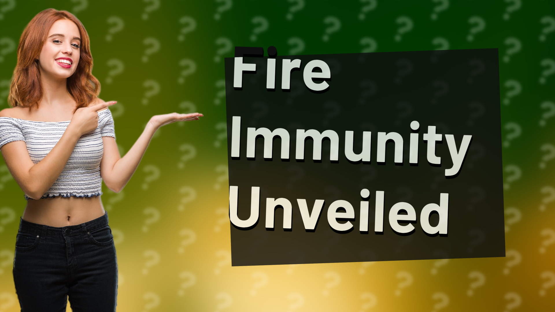 Fire Immunity Unveiled