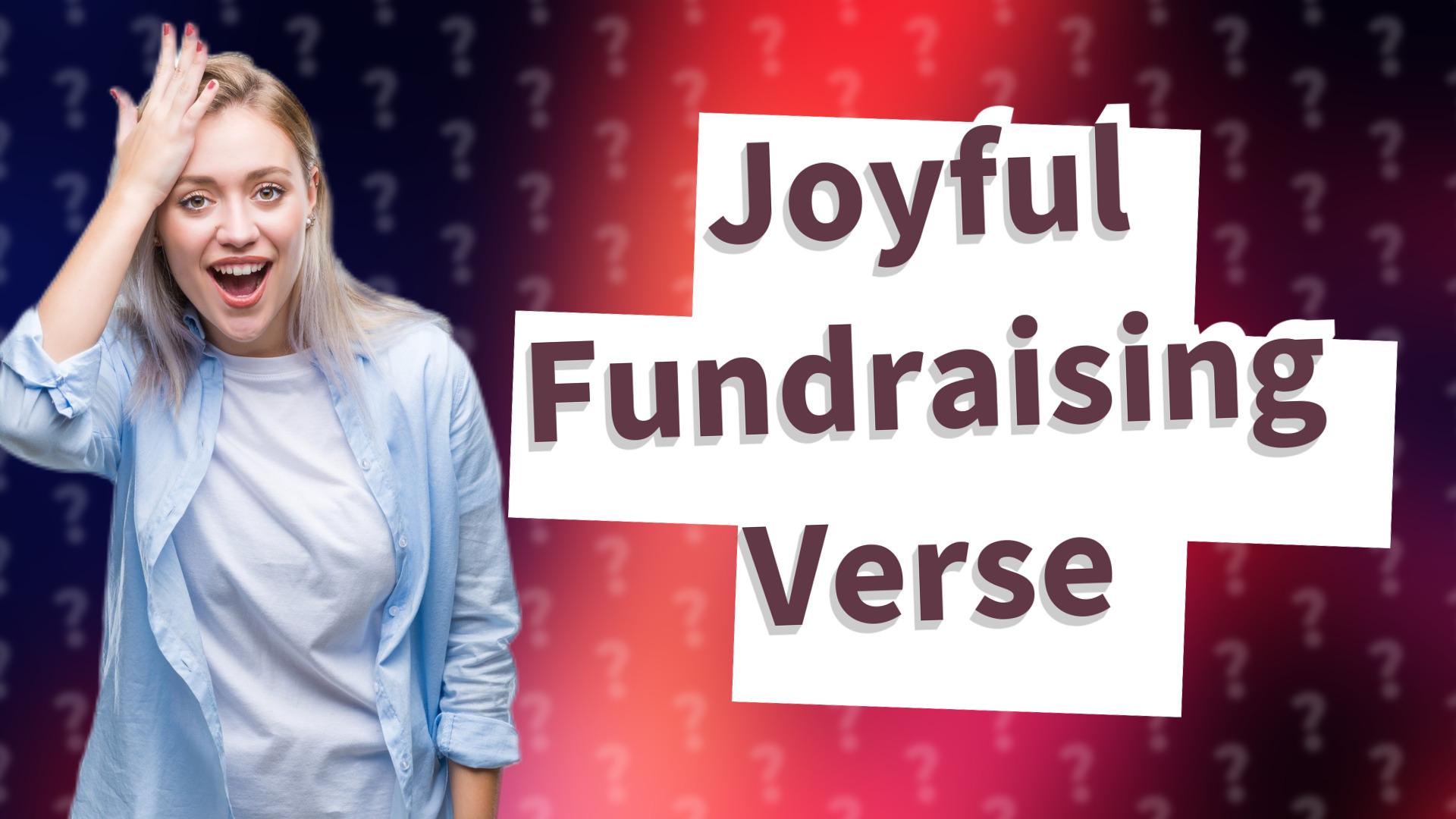 Joyful Fundraising Verse
