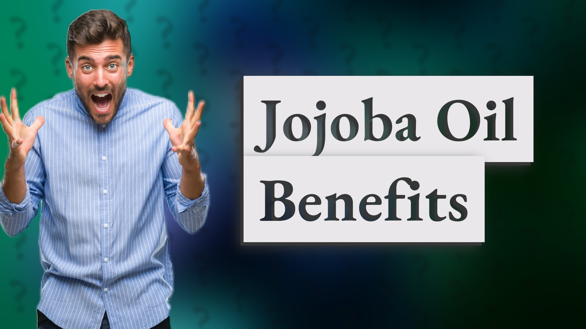 Jojoba Oil Benefits