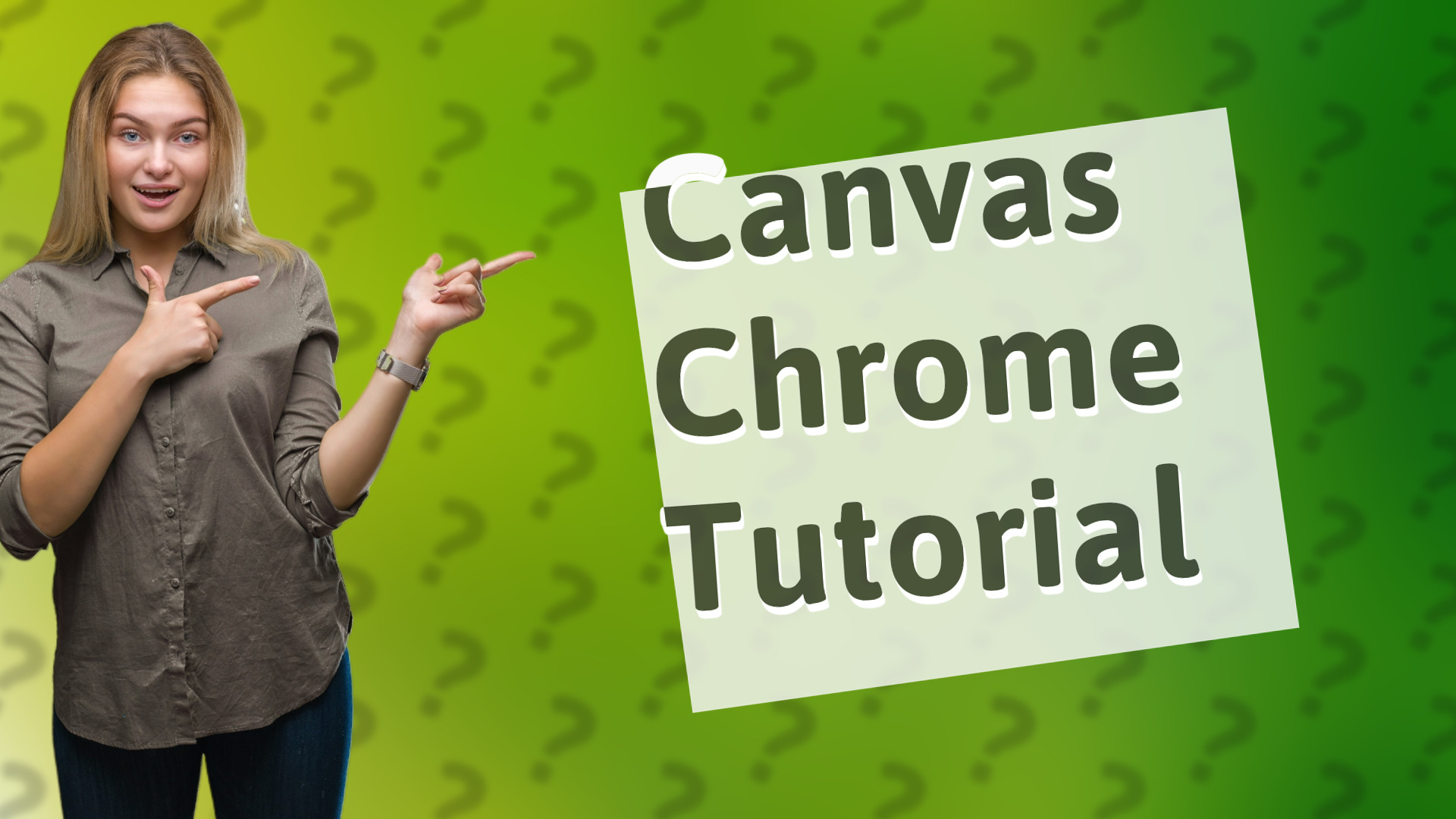 Canvas Chrome Tutorial