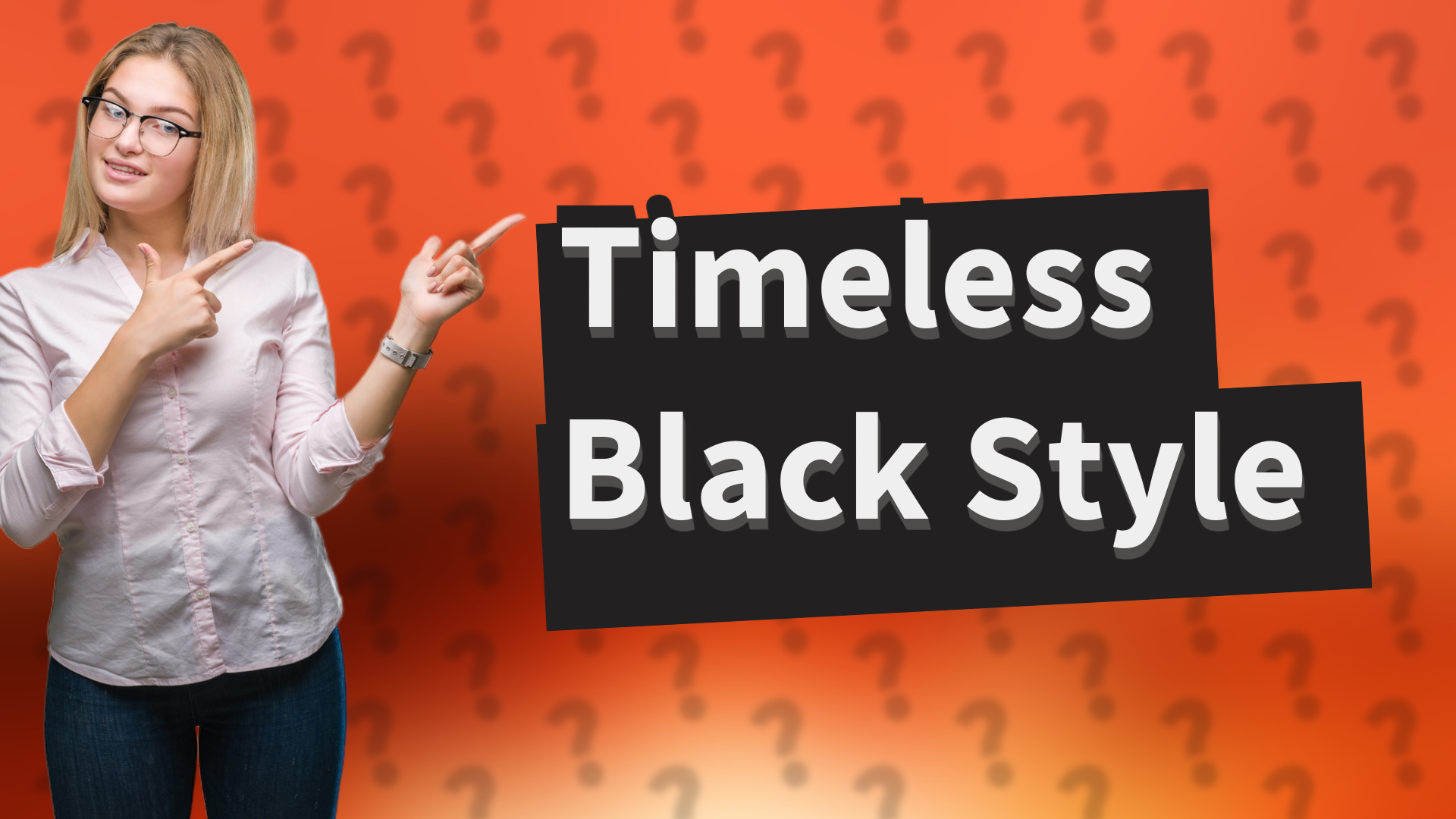 Timeless Black Style