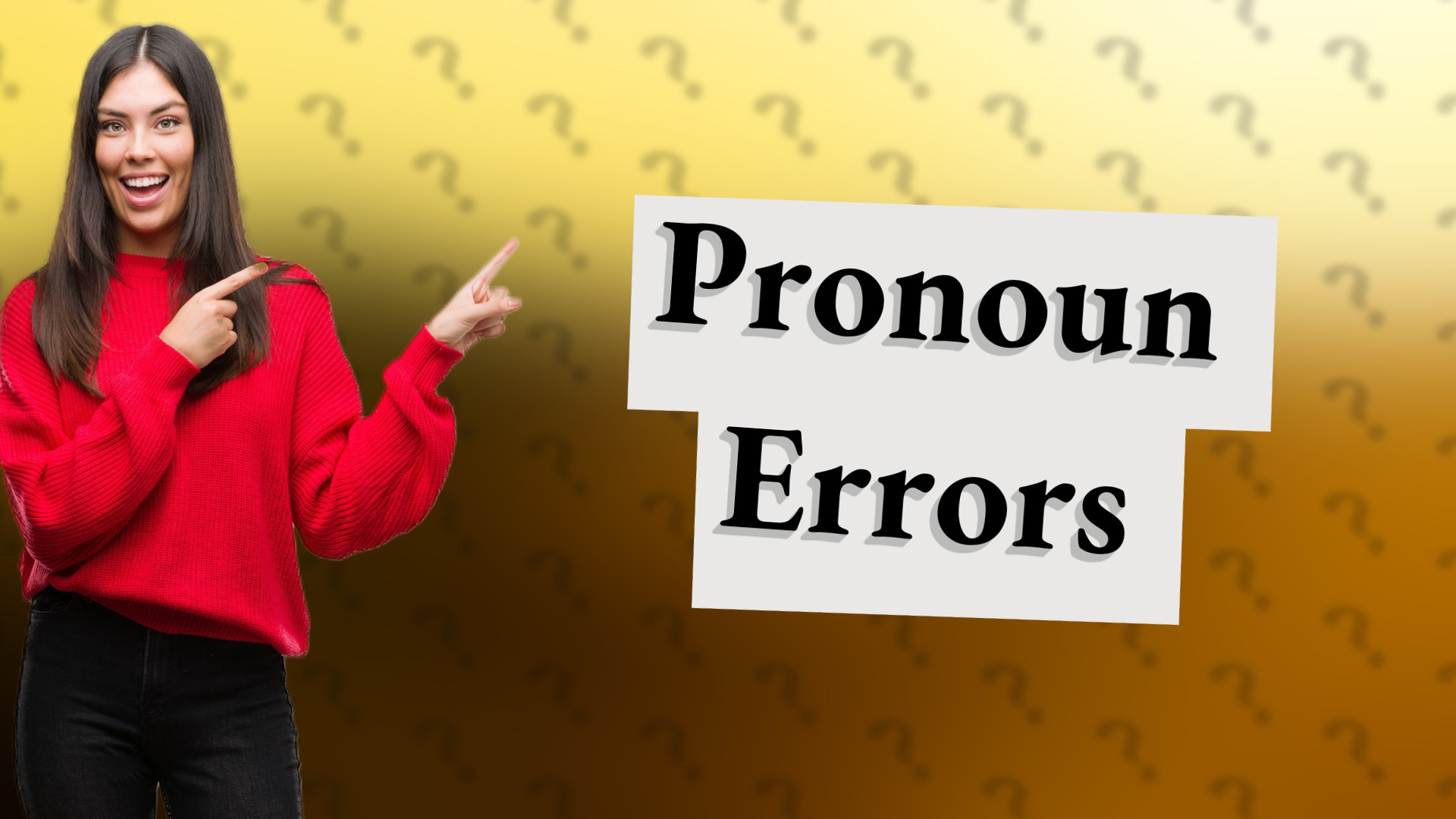 Pronoun Errors
