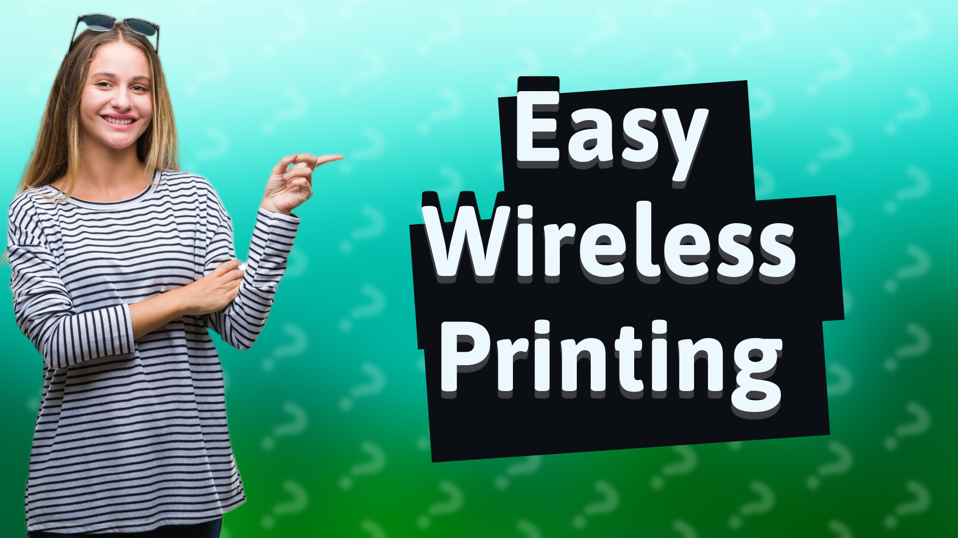 Easy Wireless Printing