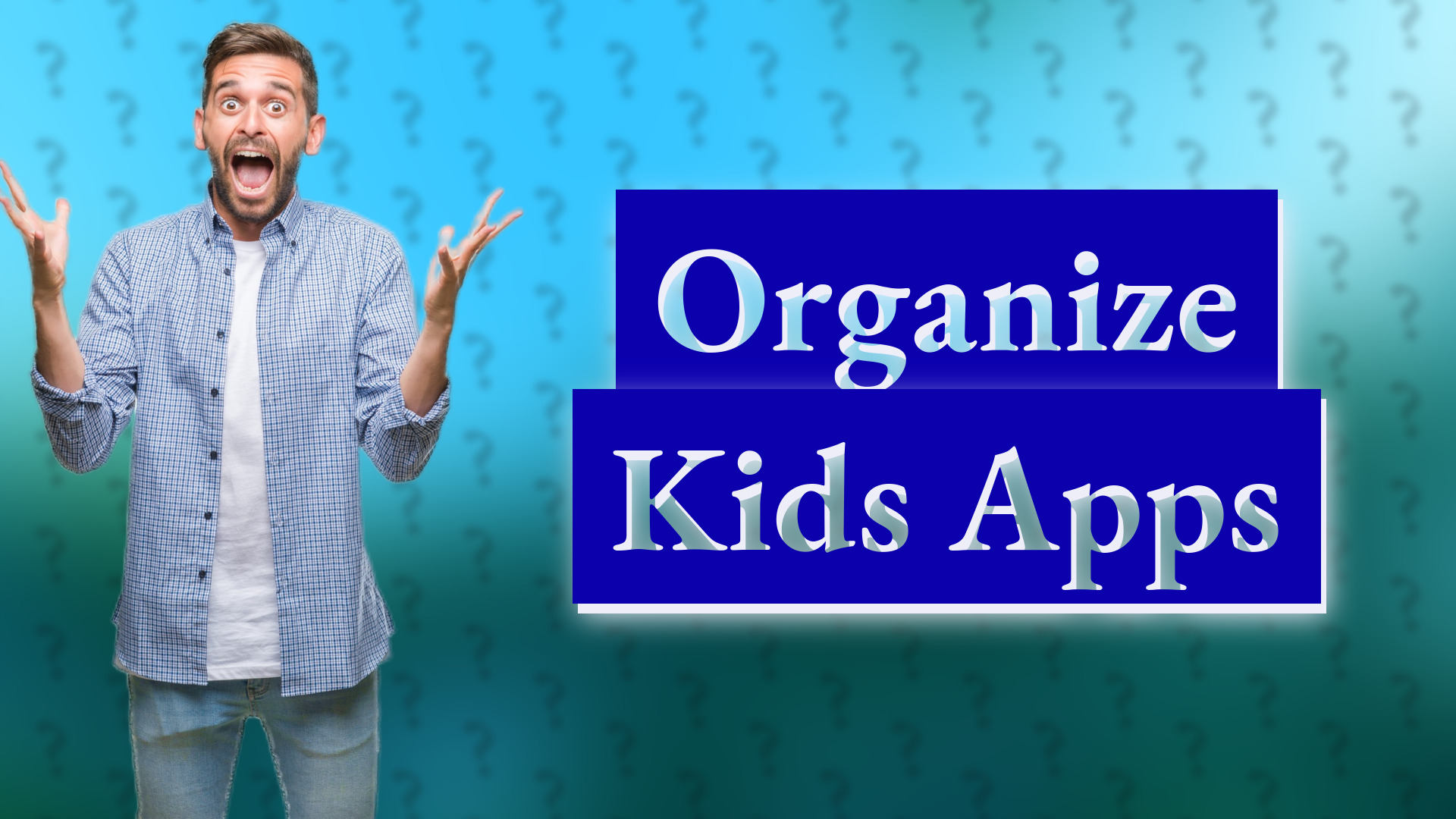 Organize Kids Apps