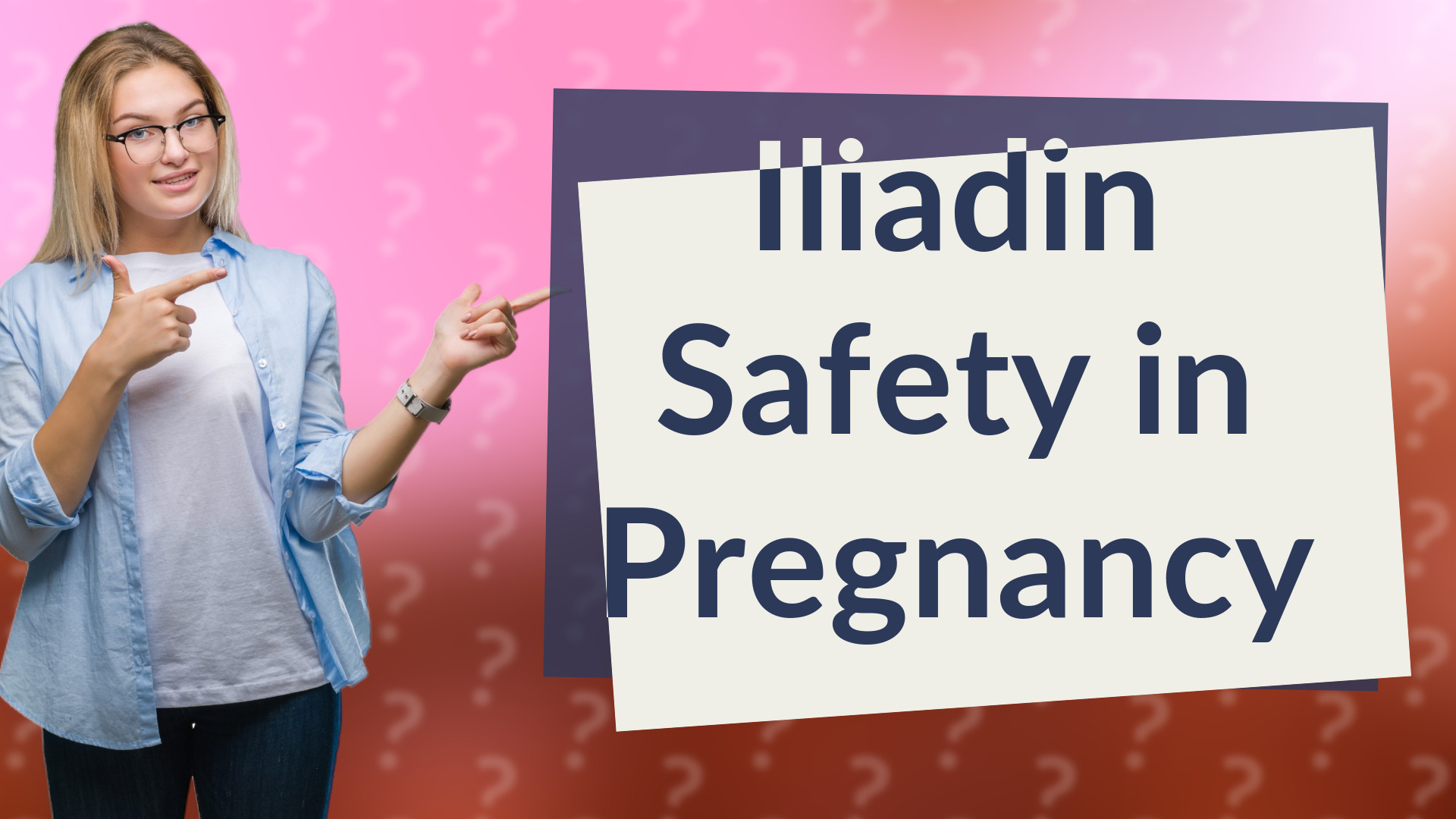 Iliadin Safety in Pregnancy
