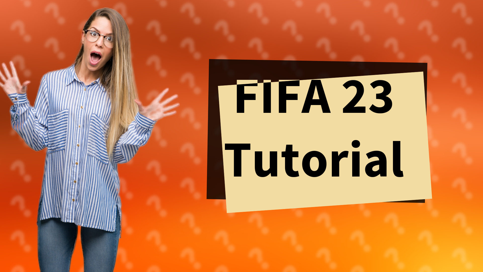 FIFA 23 Tutorial