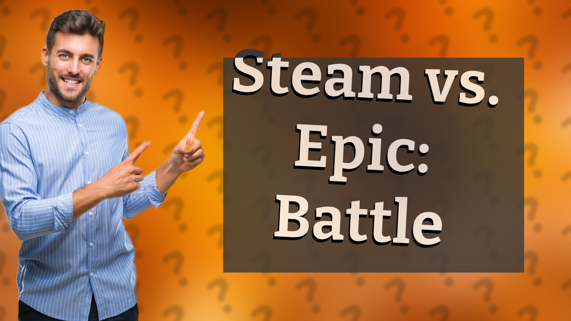 Steam vs. Epic: Battle