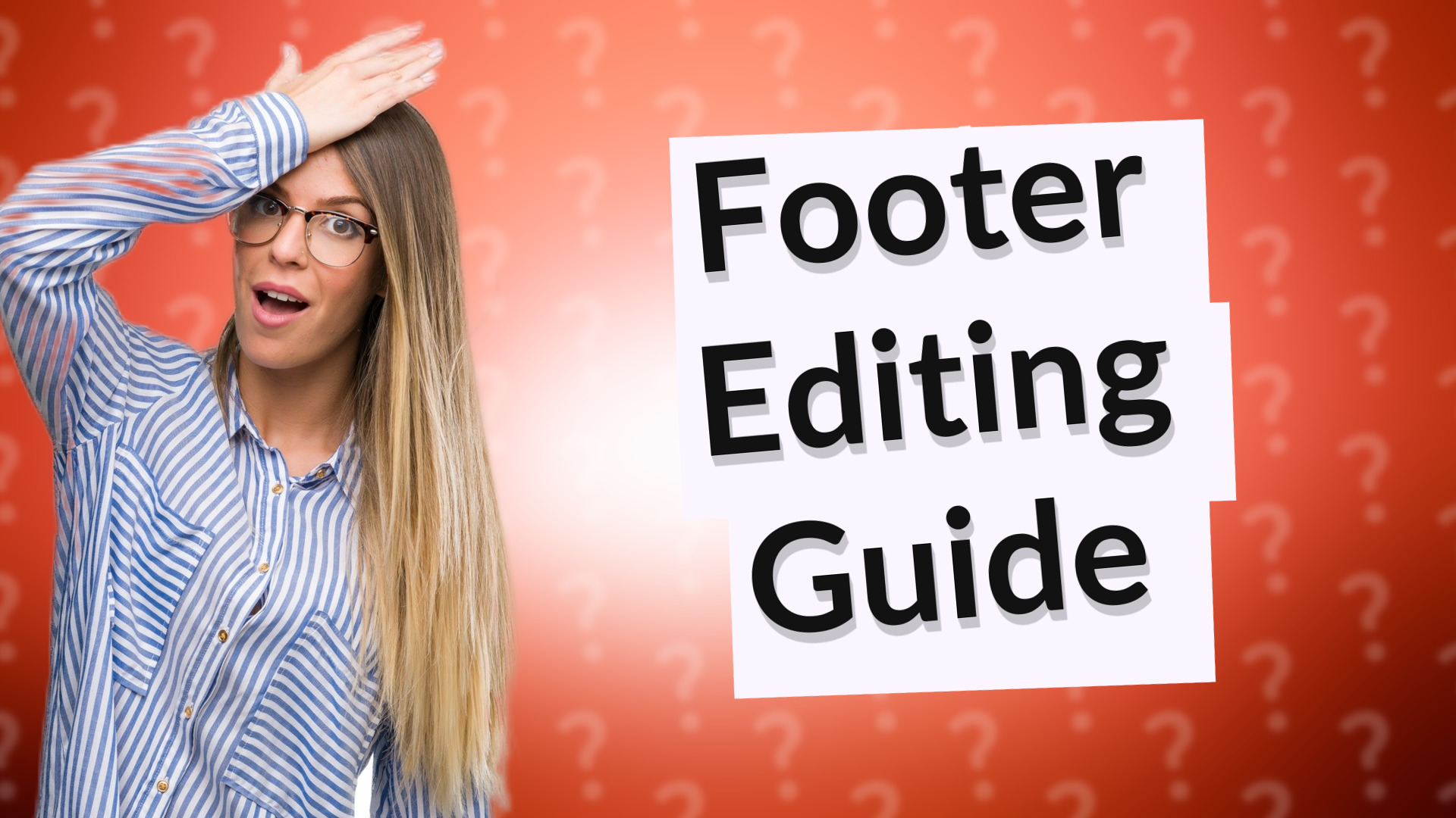 Footer Editing Guide
