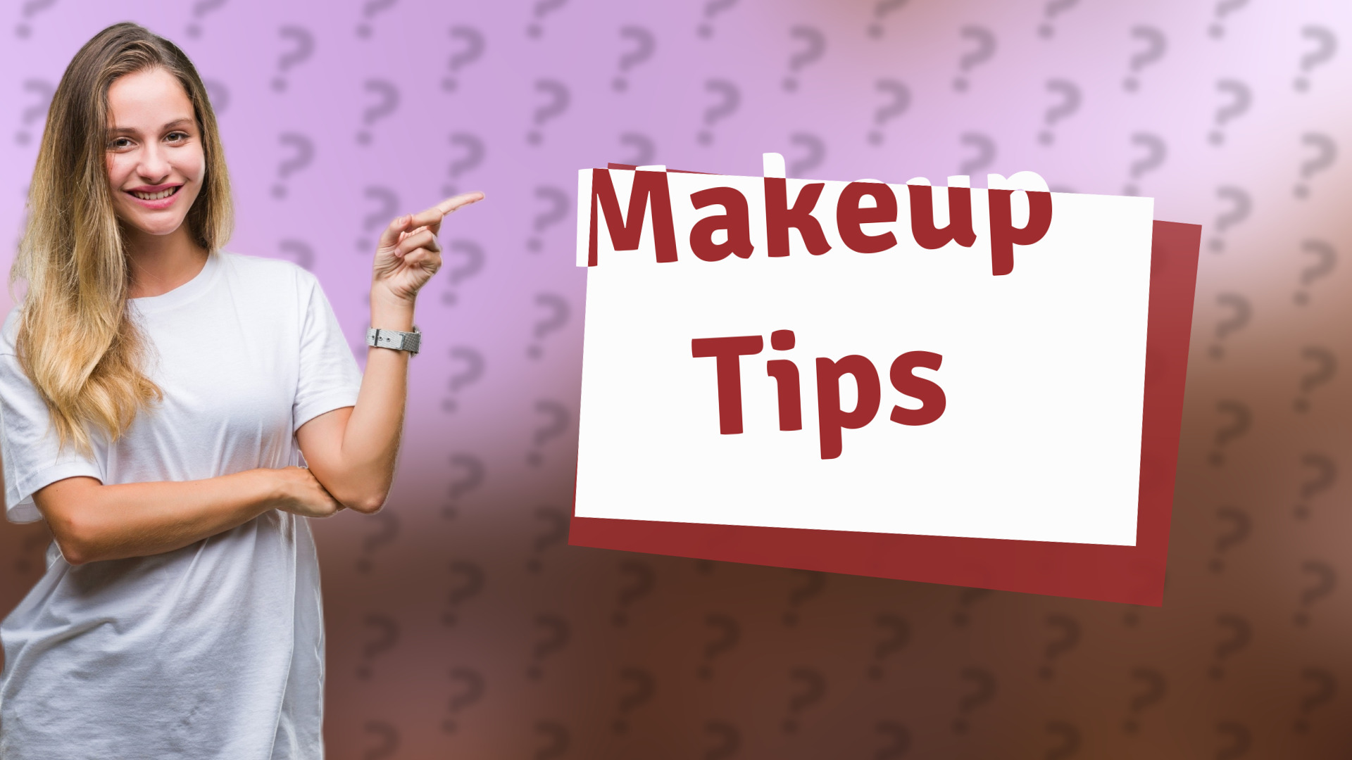 Makeup Tips